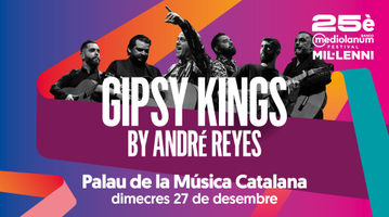 20231227 WEB Palau Mil·lenni 25 Gipsy Kings A OK OK