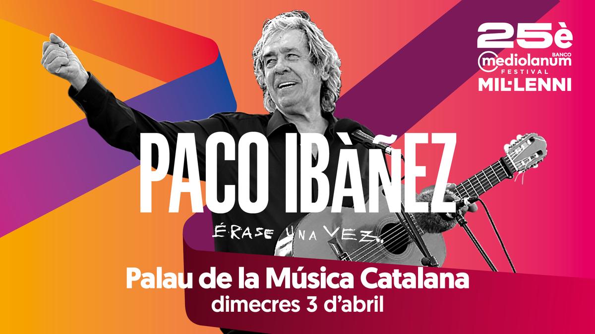 20240403 WEB 25 Festival Mil·lenni Palau Paco Ibáñez