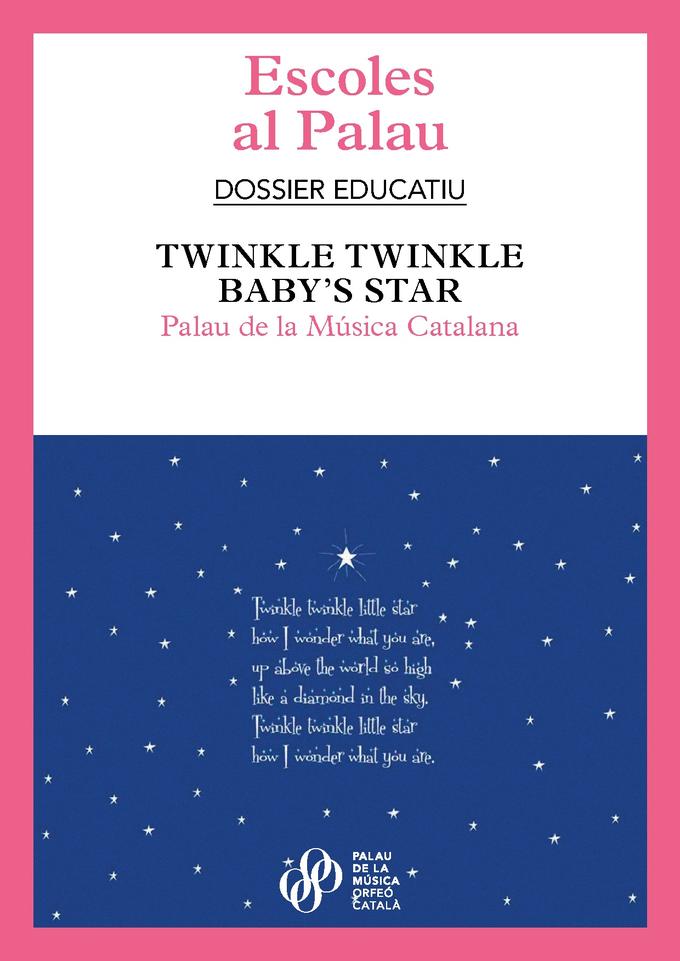 Twinkle Twinkle Baby’s Star - dossier