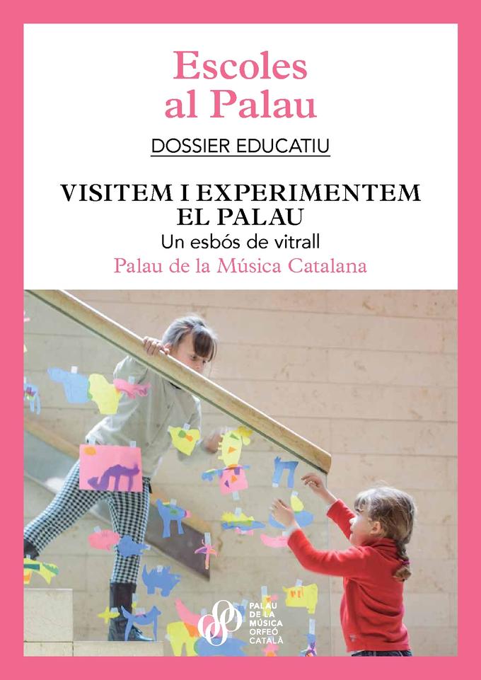 Visitem i experimentem el Palau - dossier