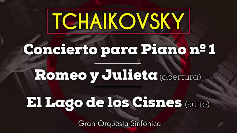 Concert per a piano núm.1 de Txaikovski