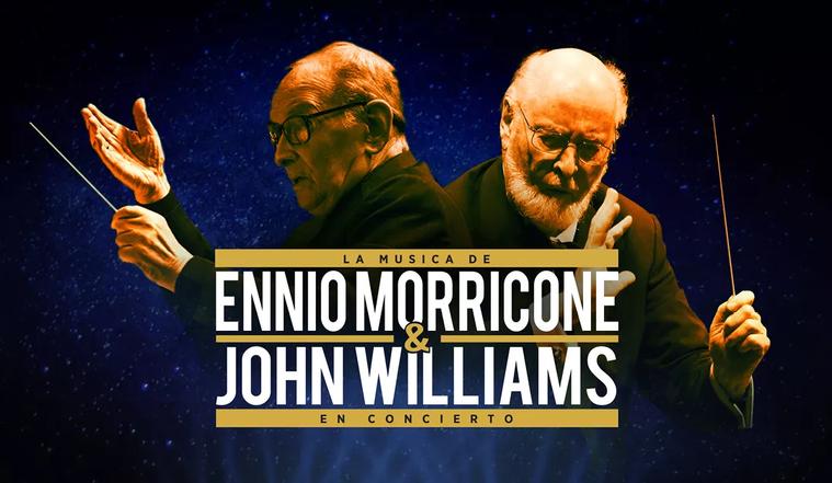 The Music of Morricone & John Williams